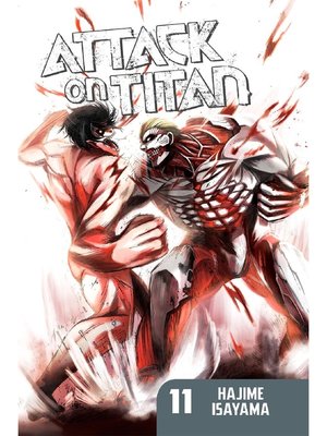 cover image of Attack on Titan, Volume 11